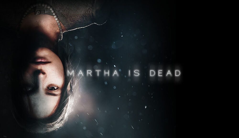 Martha is Dead game system requirements, release date